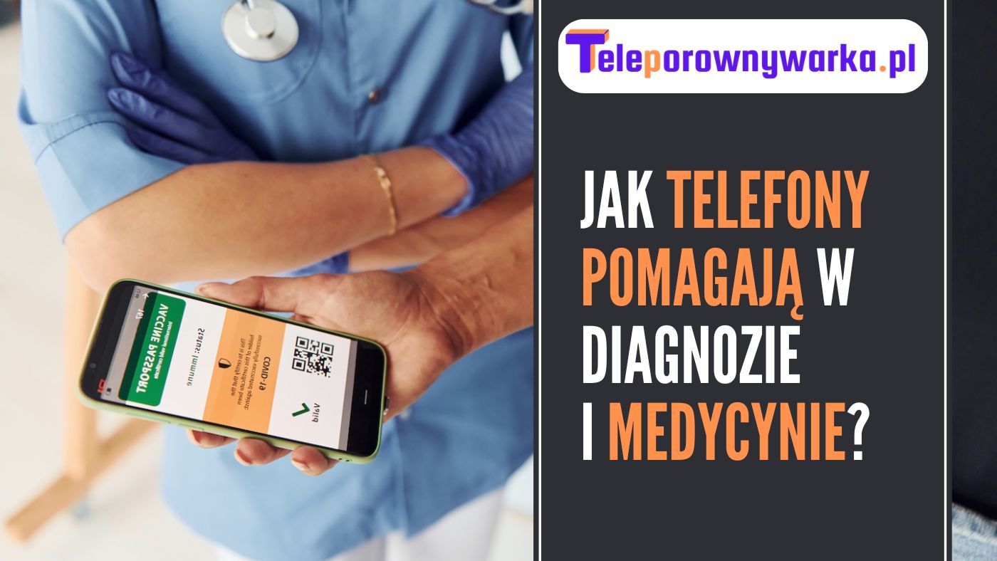 Jak telefony pomagają w medycynie - obrazek